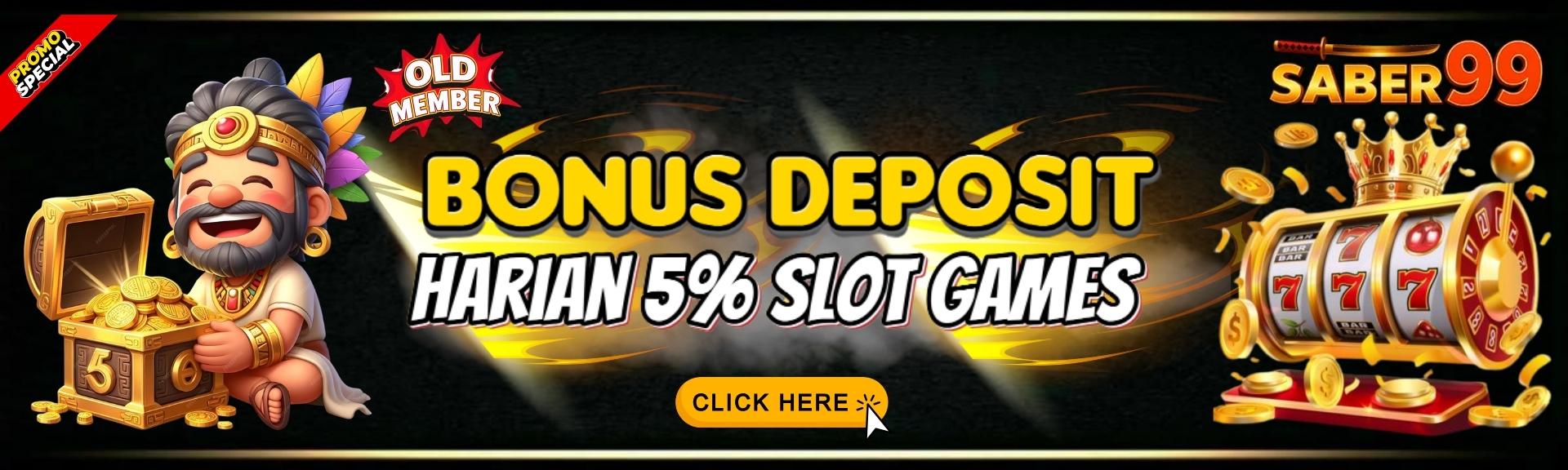 SABER99_BONUS_OLD_MEMBER_HARIAN_5%